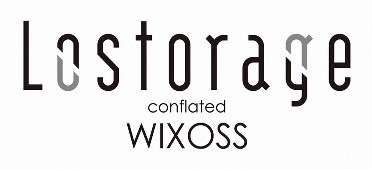 Lostorage conflated WIXOSS