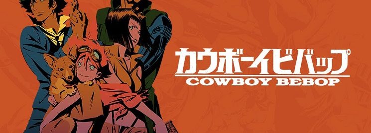 Cowboy Bebop