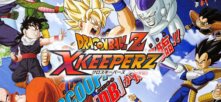 Dragon Ball Z: Keeperz