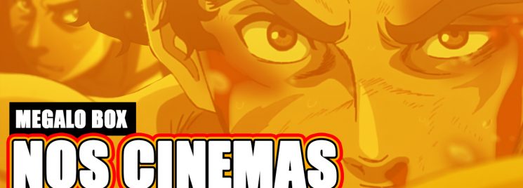 Megalobox - Diretor do anime dá entrevista exclusiva a Anime United