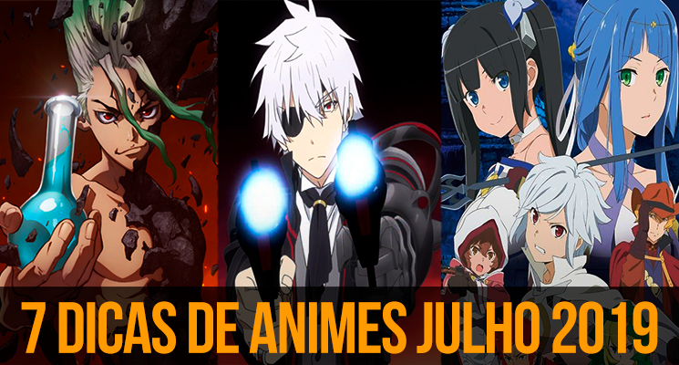 NOVOS ANIMES e CONTINUAÇÕES de JULHO 2019 - Parte 2