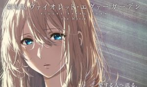 Violet Evergarden: The Movie