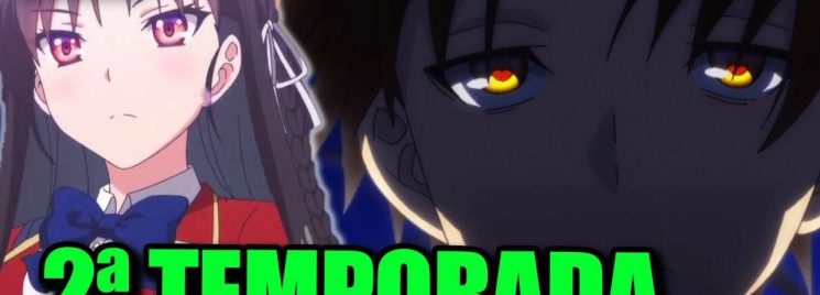 YOUKOSO JITSURYOKU (Classroom of the elite) - [2ª TEMPORADA] PRÓXIMA  TEMPORADA? - Anime United