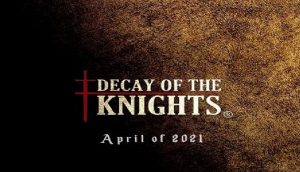 Decay of knights