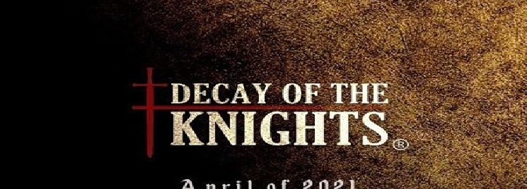Decay of knights