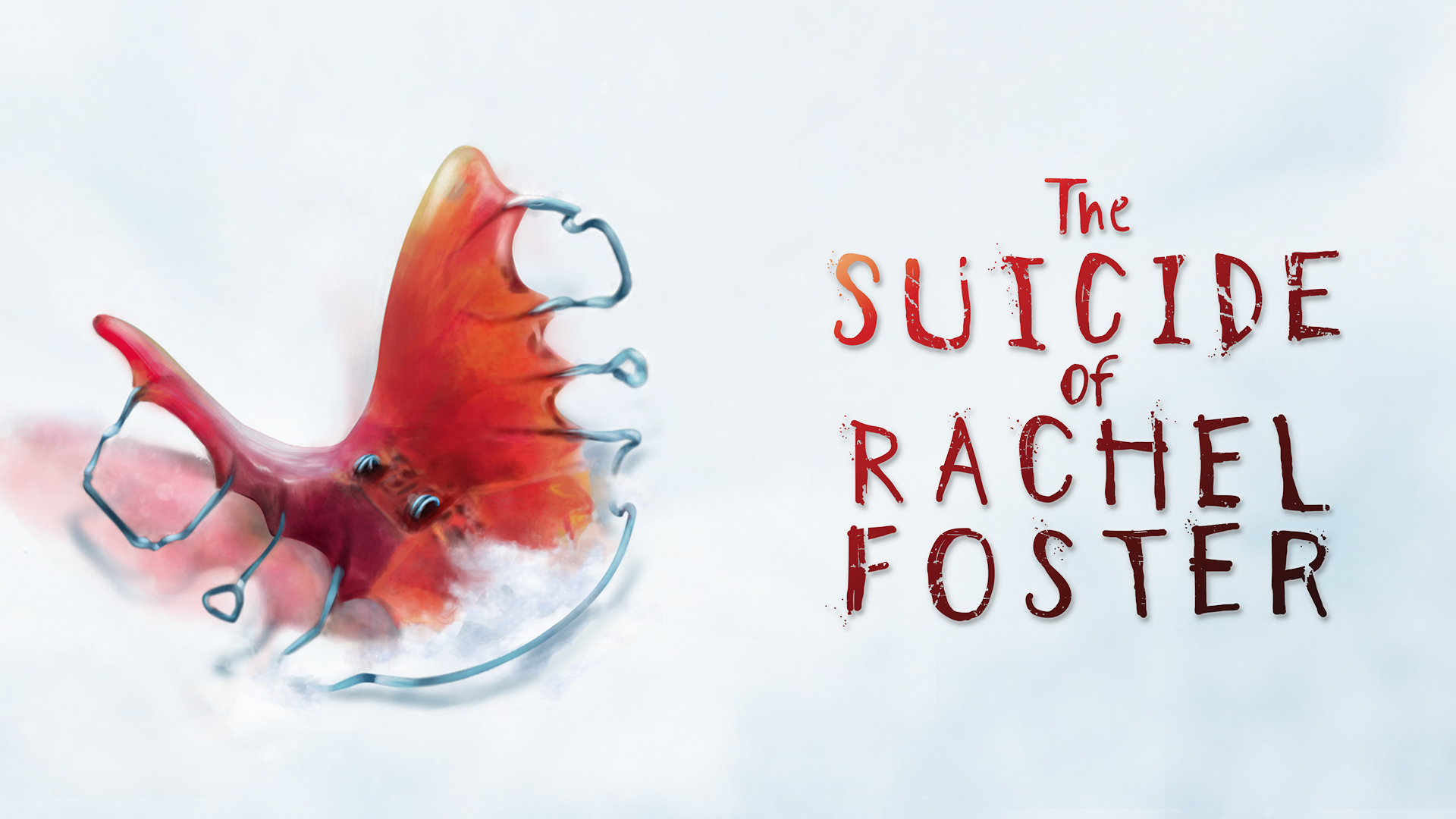 The Suicide of Rachel Foster 