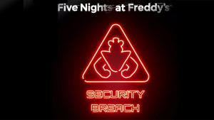 Five Nights at Freddy’s: Security Breach