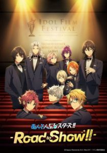 Ensemble Stars!!: Road to Show!!