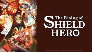 The Rising of the Shield Hero