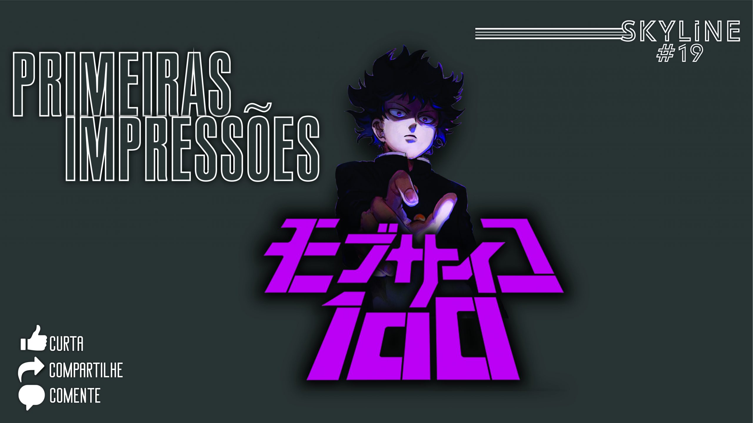 Mob Psycho 100 III e as minhas primeiras impressões