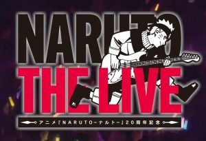 'NARUTO THE LIVE