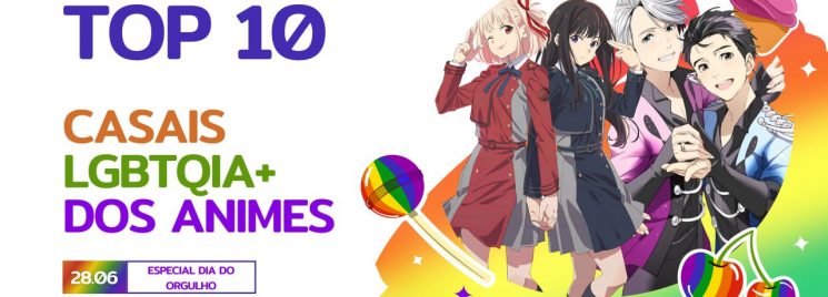 Top 10 Casais LGBTQIA+ nos Animes!