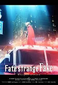 Fate/strange Fake: Whispers of Dawn