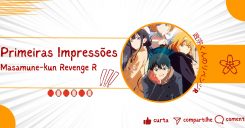 Primeiras Impressões: Suki na Ko ga Megane wo Wasureta - Anime United