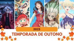 NOVOS ANIMES QUE CHEGAM EM OUTUBRO DE 2023!! #animes
