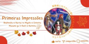 Boukensha ni Naritai to Miyako ni Deteitta Musume ga S-Rank ni Natteta