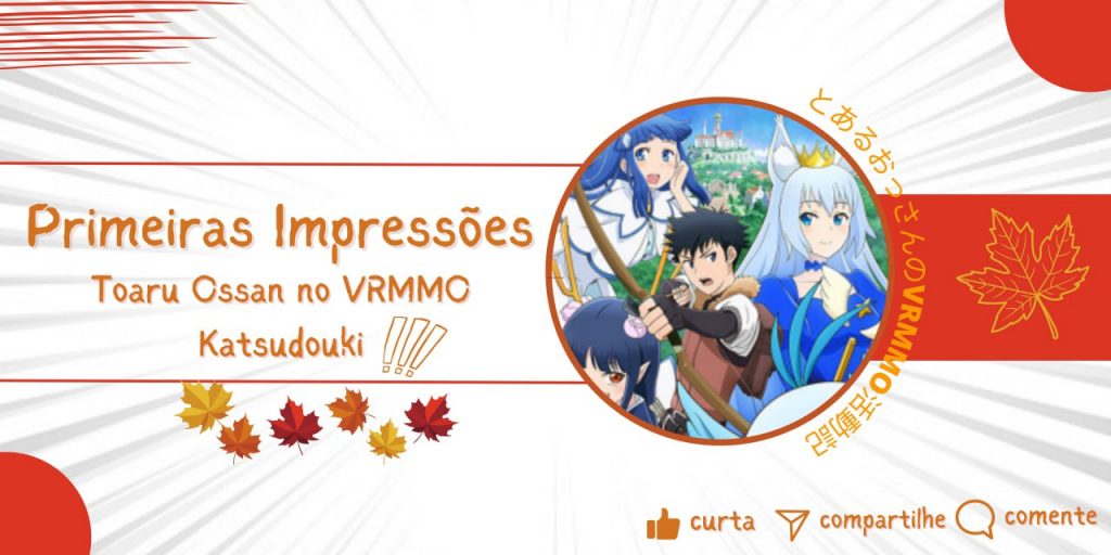 Toaru Ossan no VRMMO Katsudou-ki