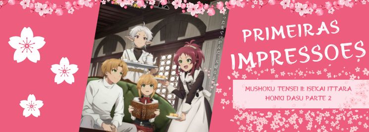 Mushoku Tensei II: Isekai Ittara Honki Dasu