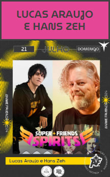 Lucas Araújo e Hans Zeh