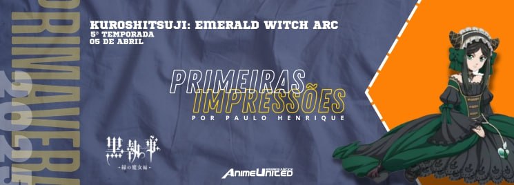 Kuroshitsuji: Emerald Witch Arc