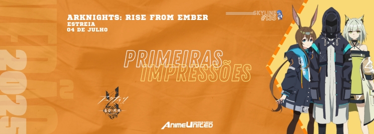 Arknights - Rise of Ember