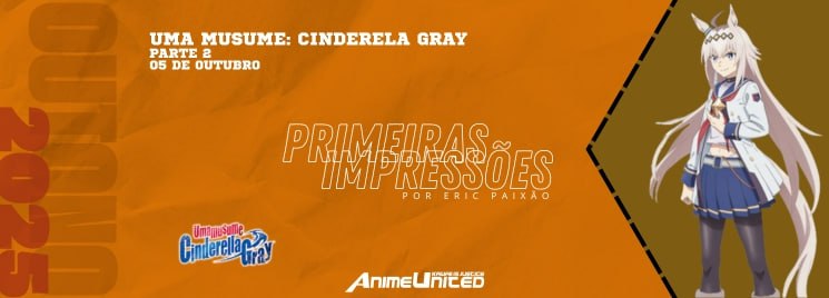 Uma Musume: Cinderella Gray Parte 2