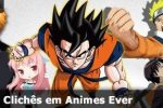 UNITEDcast #072 – Os Maiores Clichês em Animes Ever