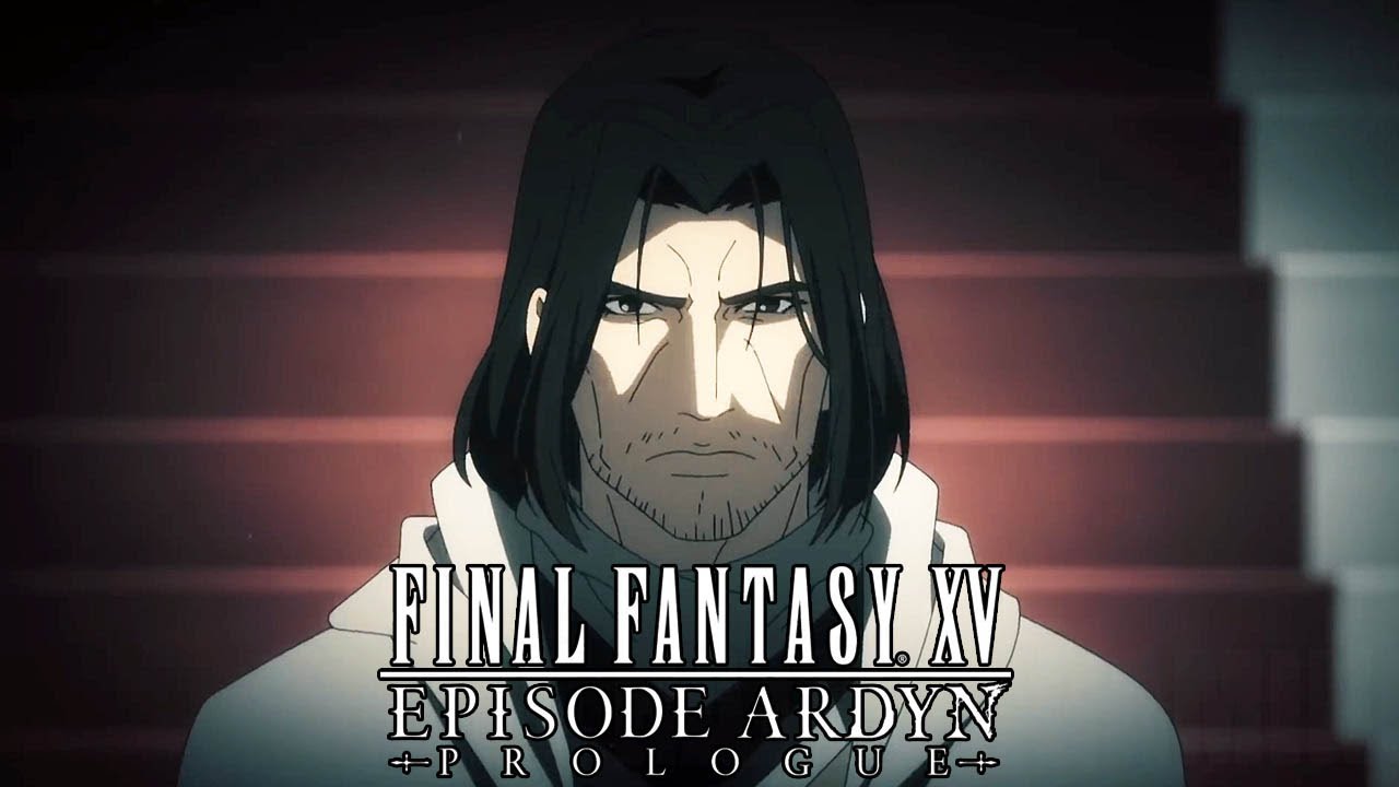 Final Fantasy XV - Episode Ardyn - Prologue